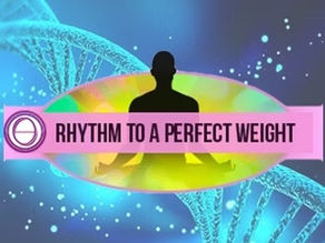 ThetaHealing® RHYTHM to a Perfect Weight: Finding Your True Rhythm in Life