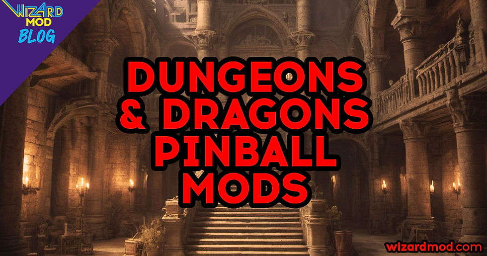 Title image for the Best Dungeons & Dragons Pinball Mods guide featuring custom artwork inspired by the Dungeons & Dragons pinball machine.