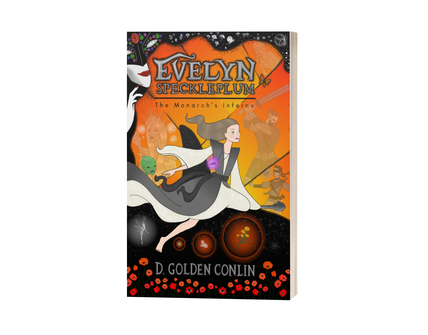 Evelyn Speckleplum: The Monarch's Inferno --Paperback