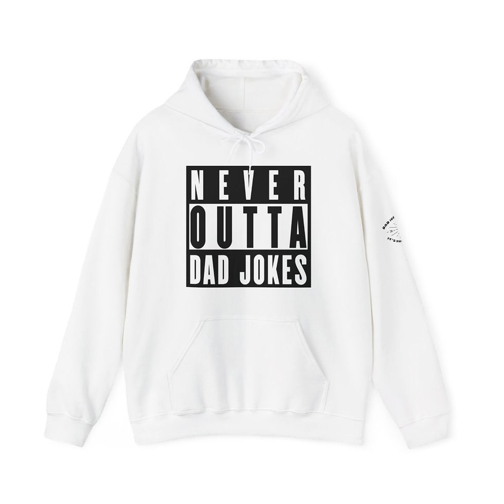 Thumbnail: Never Outta Dad Jokes Hoodie