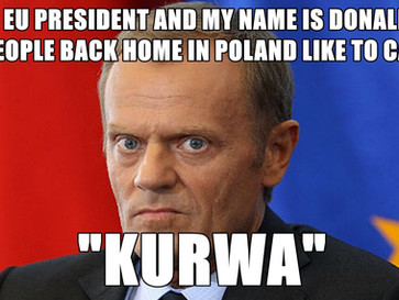 Meet Donald Tusk, the EU president, and one of the most corrupt and despotic politicians in Europe.