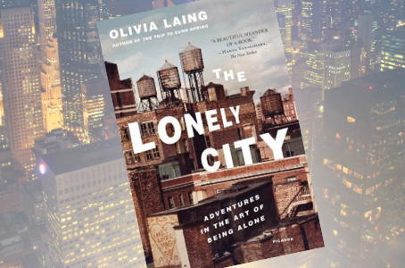 Notes & Links: 'The Lonely City'