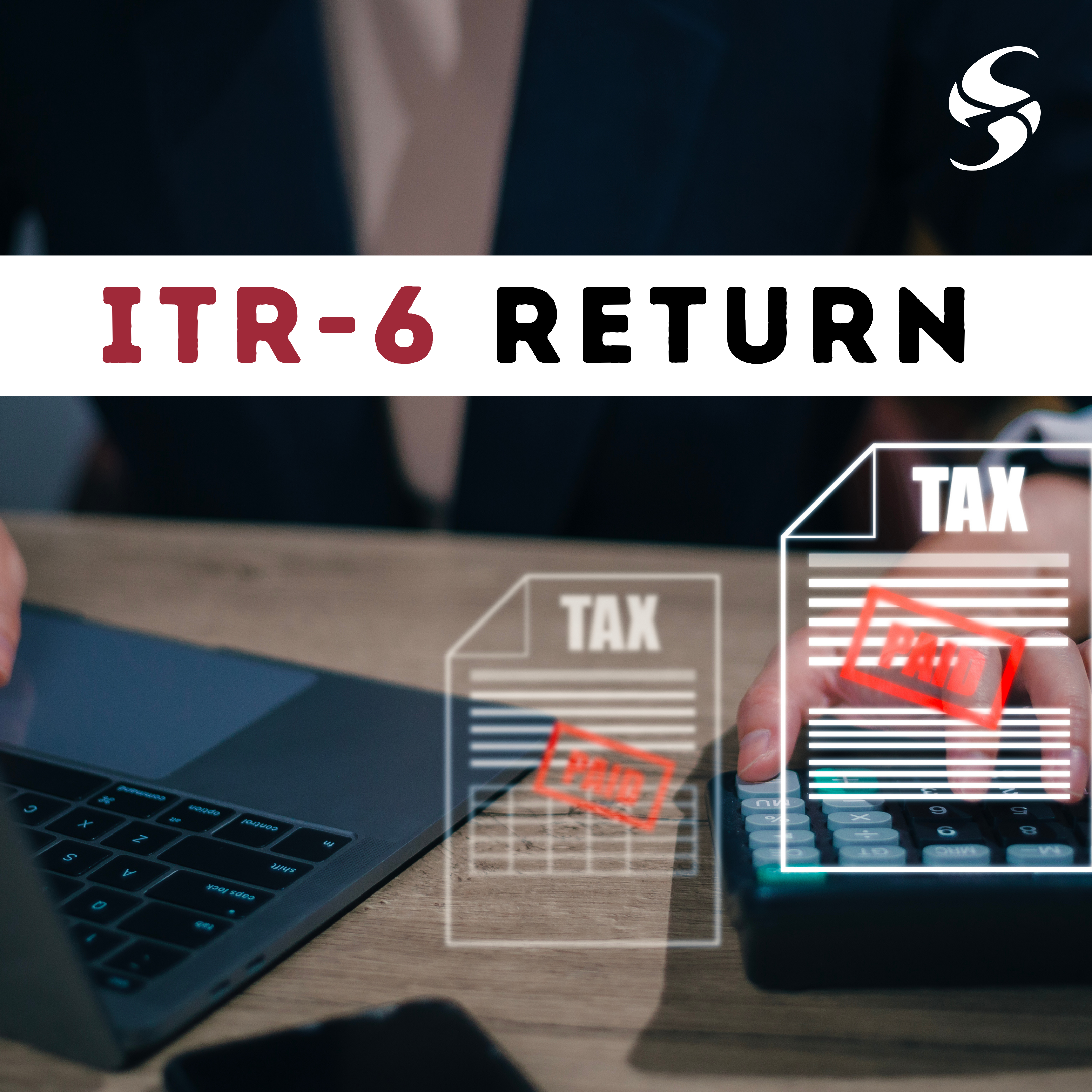 ITR-6 Return (Income Tax)