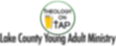 Lake County Young Adult Ministry Theology On Tap