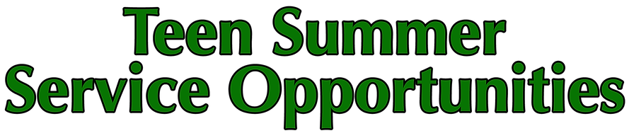 Teen Summer Service Opportunities