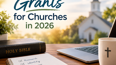 How to Find Grants for Churches in 2026: The Complete Funding Guide