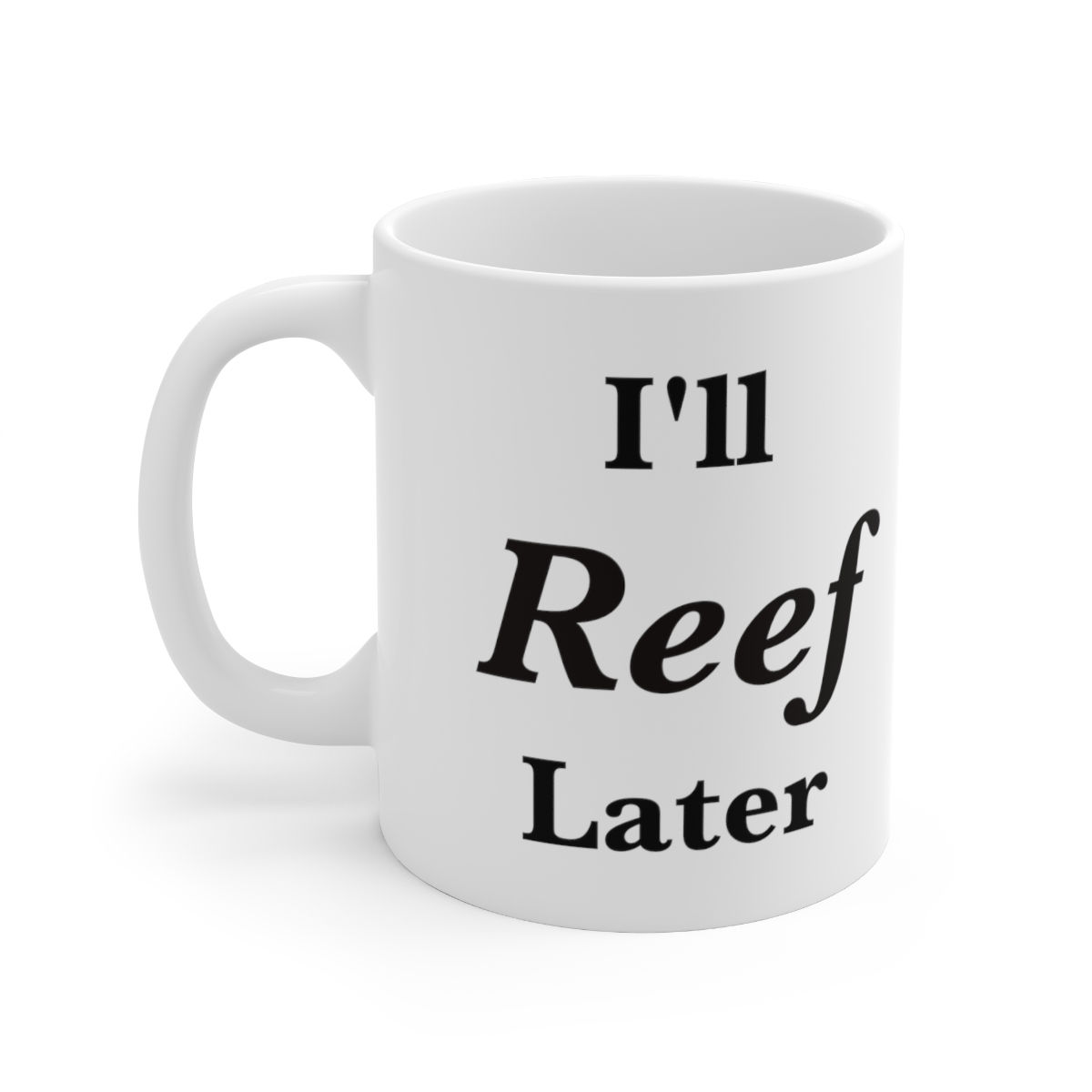 Reef Later Coffee Mug