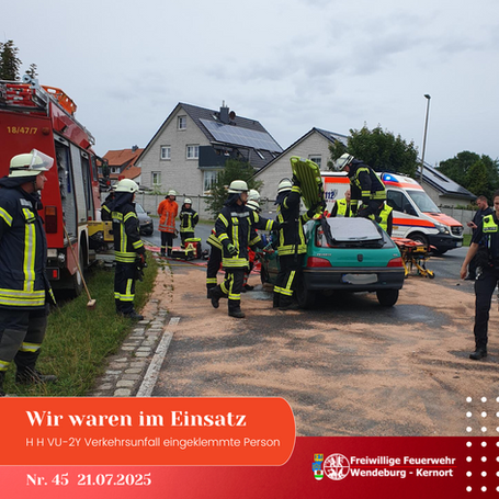 Verkehrsunfall mit eingeklemmter Person (21.07.2025)