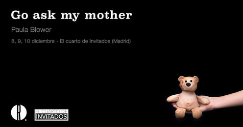 go ask my mother