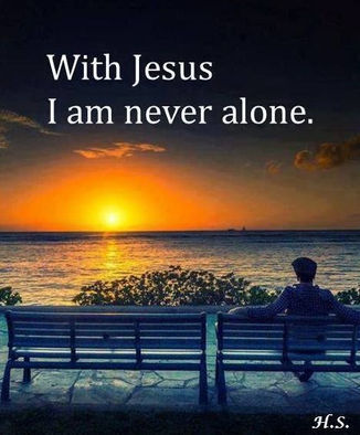 You Are Never Alone