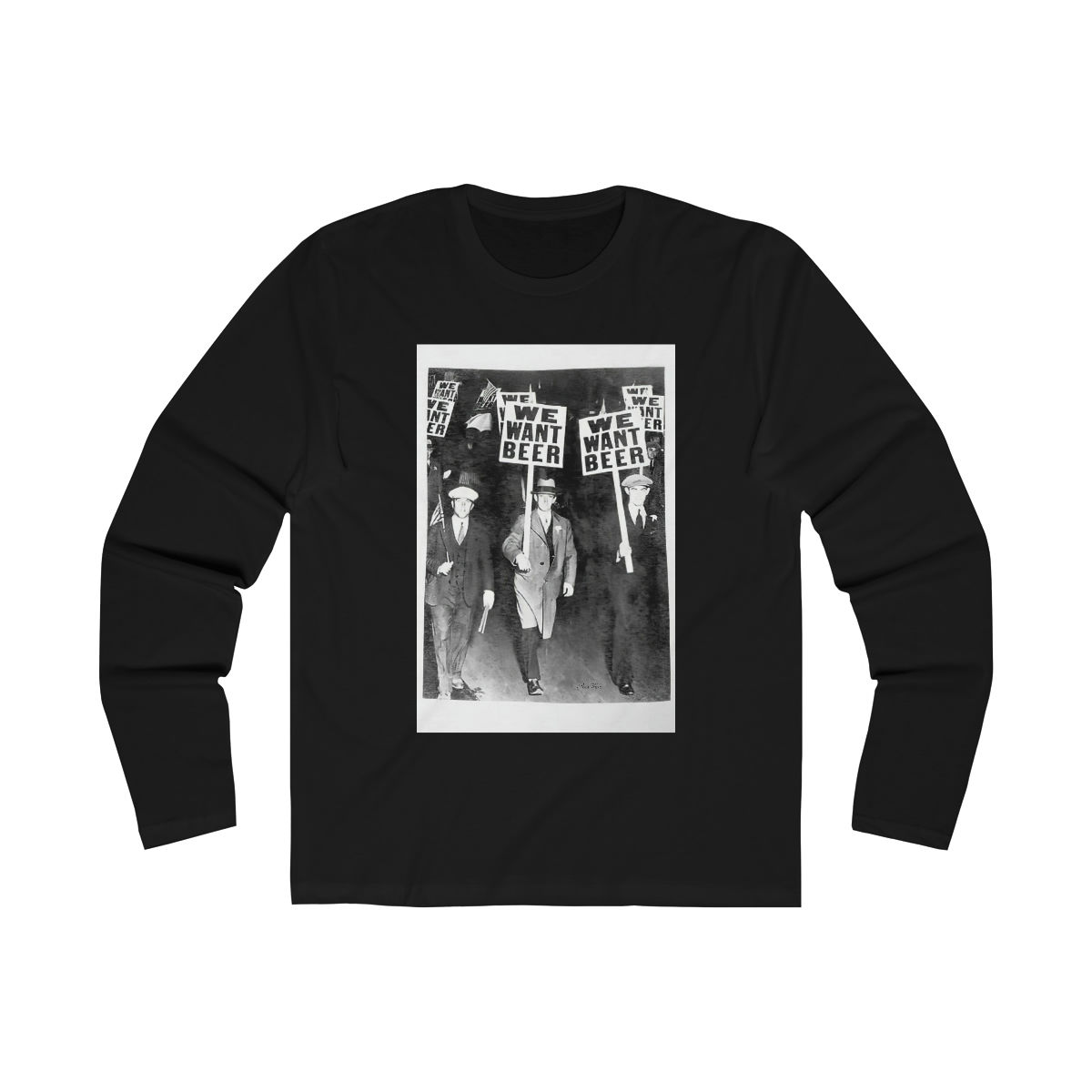 We Want Beer Men's Long Sleeve Crew Tee (5 size)