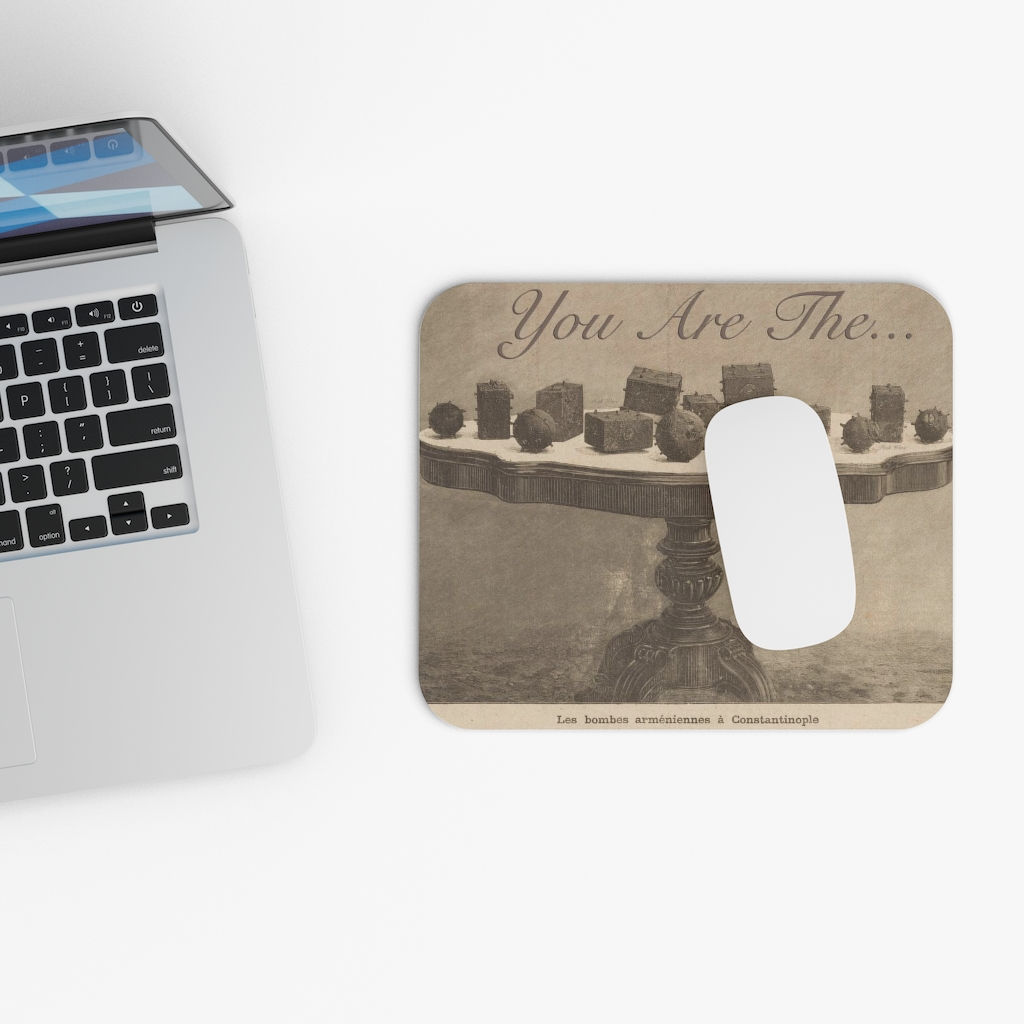 You Are The... Mouse Pad (Rectangle) 