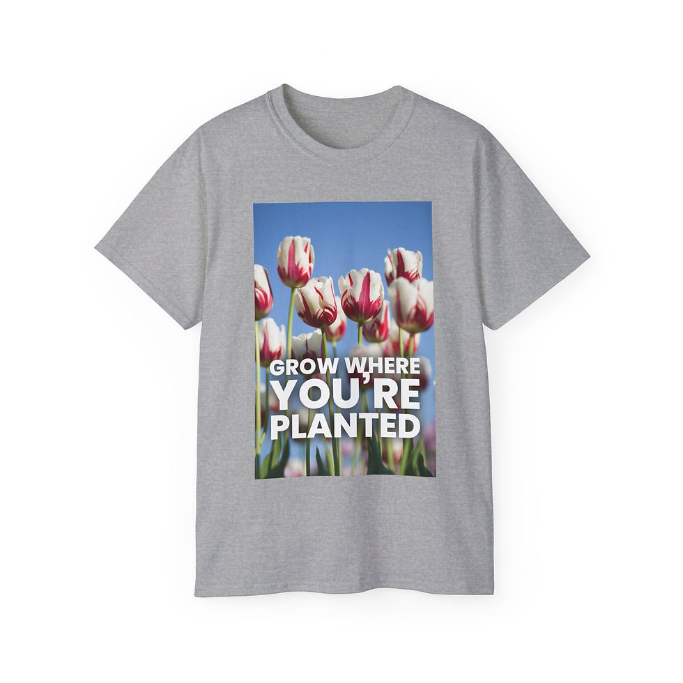 Thumbnail: Grow Where You're Planted -  Unisex Ultra Cotton Tee