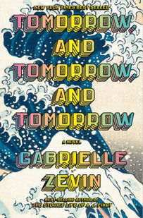 tomorrow and tomorrow and tomorrow by Gabrielle zevin