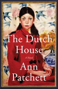 the dutch house by Ann patchett