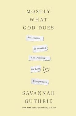 Mostly What God Does book cover