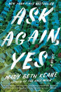 ask again yes by Mary Beth keane