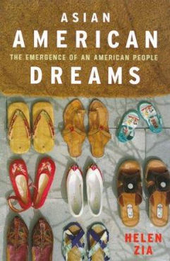 asian American dreams by Helen zia