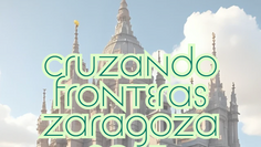 Expériences Cruzando Fronteras