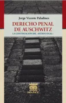 DERECHO PENAL DE AUSCHWITZ