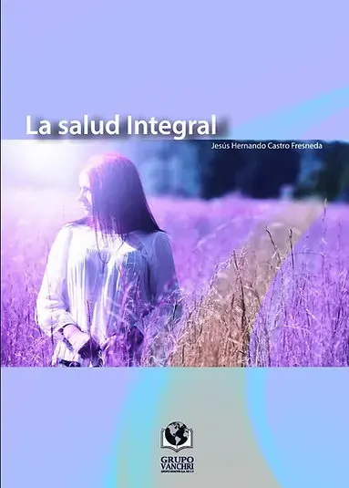LA SALUD INTEGRAL