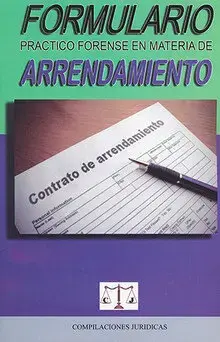 FORMULARIO PRACTICO FORENSE EN MATERIA DE ARRENDAMIENTO 2025