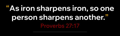 a black background with white text that says harpens in sharpens a proverb 27:17