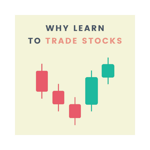 a poster that says why learn to trade stocks