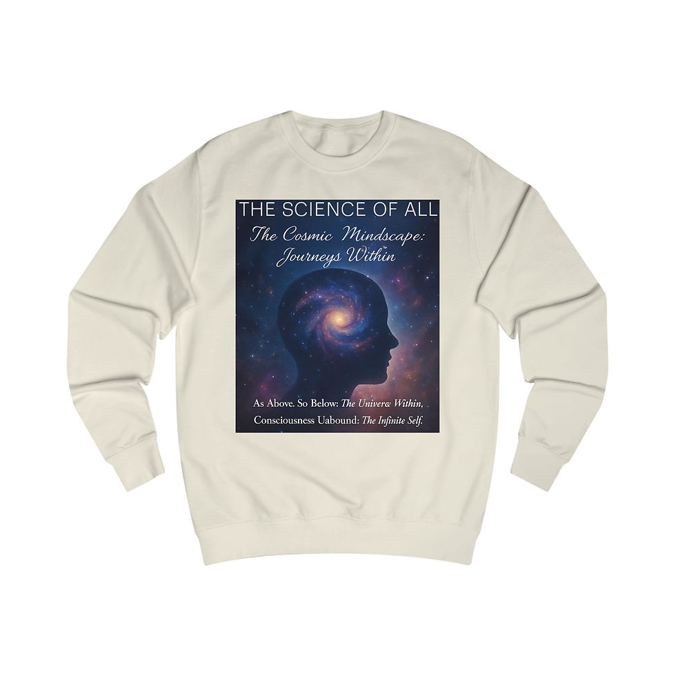 Thumbnail: Sweatshirt — "The Science of All" Cosmic Mindfulness Graphic