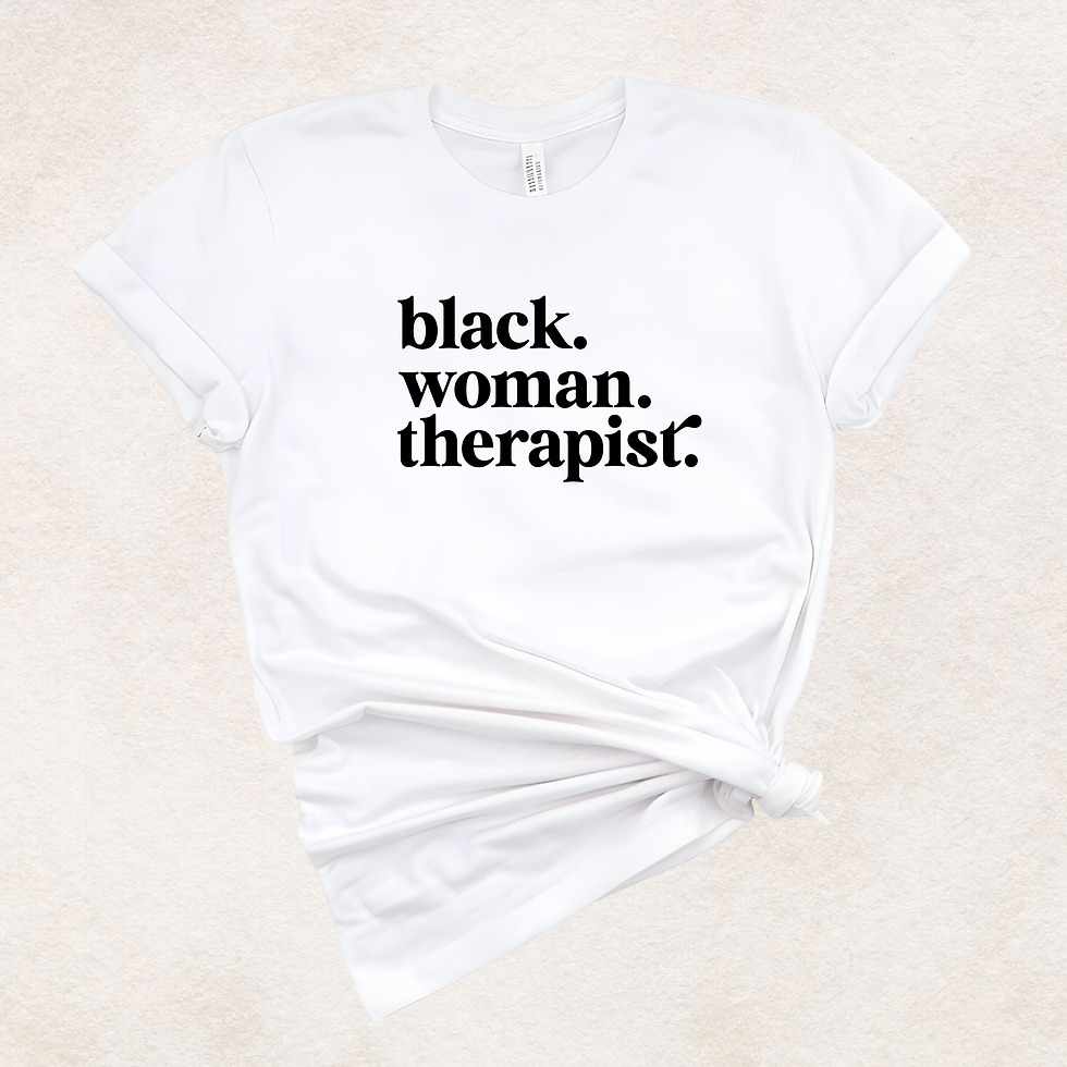 Thumbnail: White t-shirt with 'black. woman. therapist.'