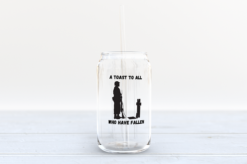 Glass can, soldier silhouette, 'A TOAST TO ALL WHO HAVE FALLEN'