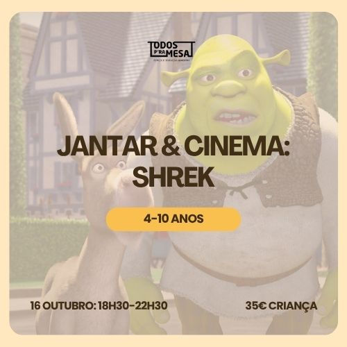 Jantar e Cinema: Shrek