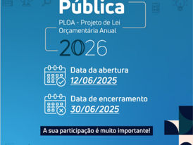 Consulta pública do Projeto de Lei Orçamentária Anual 2026 recebe sugestões da população até esta segunda-feira (30)