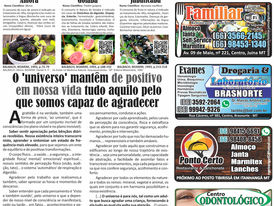Sempre no lugar certo, na hora certa e fazendo o que é certo