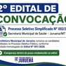  2º Edital de Convocação do Processo Seletivo Simplificado nº 002/2026, destinado à Secretaria Municipal de Saúde.