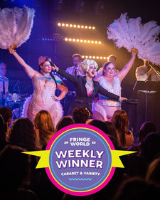 Cece Desist's Extraordinary Cabaret wins Cabaret & Variety Weekly Award at Fringe World 2022