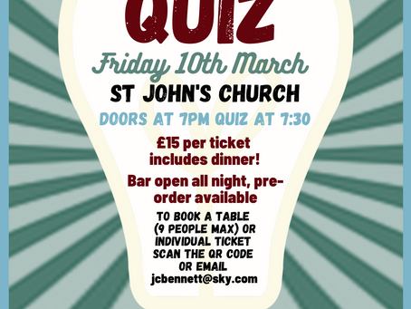 Quiz – Friday 10 March, 7,30pm – St John’s Church