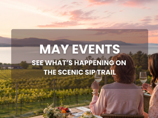 What’s Happening on the Scenic Sip Wine Trail This May