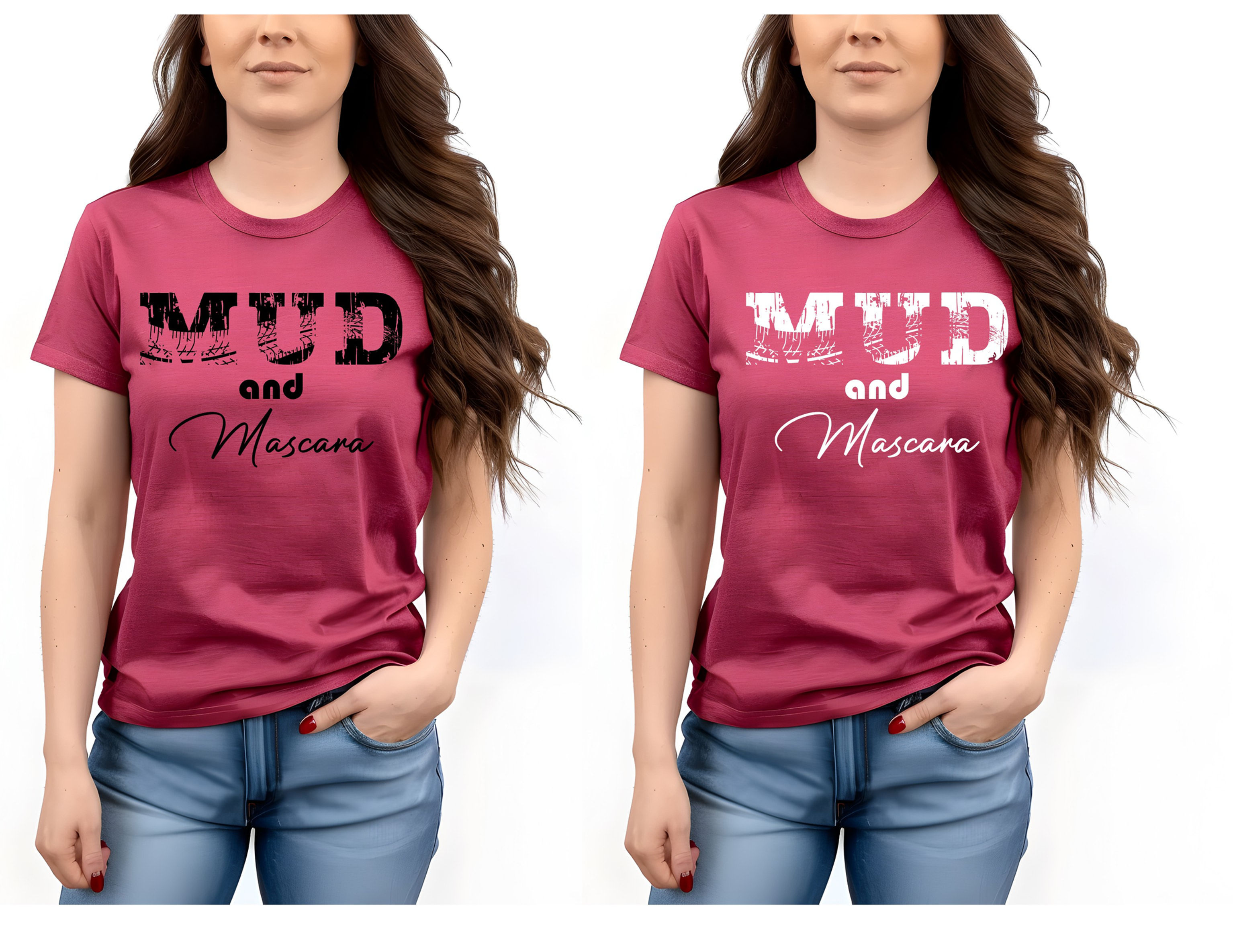 Mud and Mascara shirt