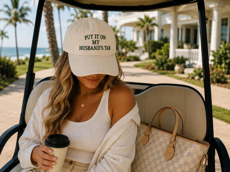 Put it on My Husband's Tab Hat