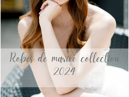 Collections robes de mariée 2024 Les précieuses n'ont pas d'étiquette !