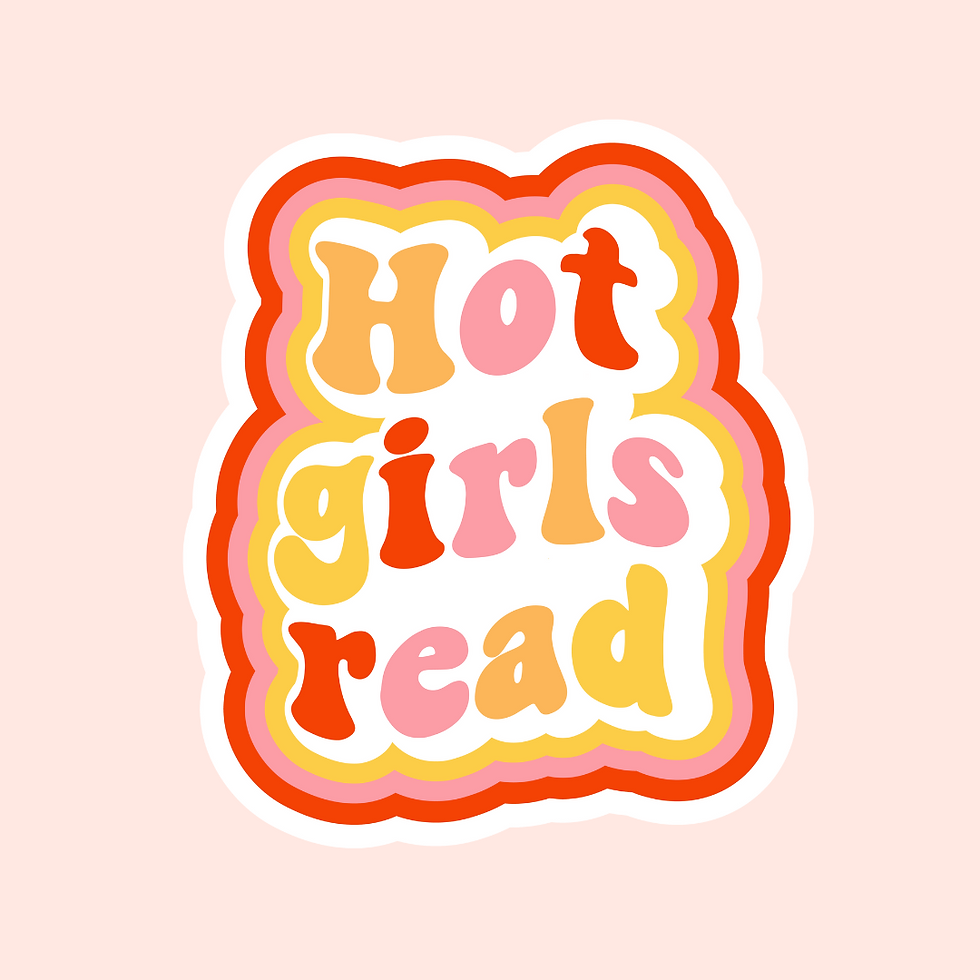 "Hot Girls Read” Vinyl Sticker