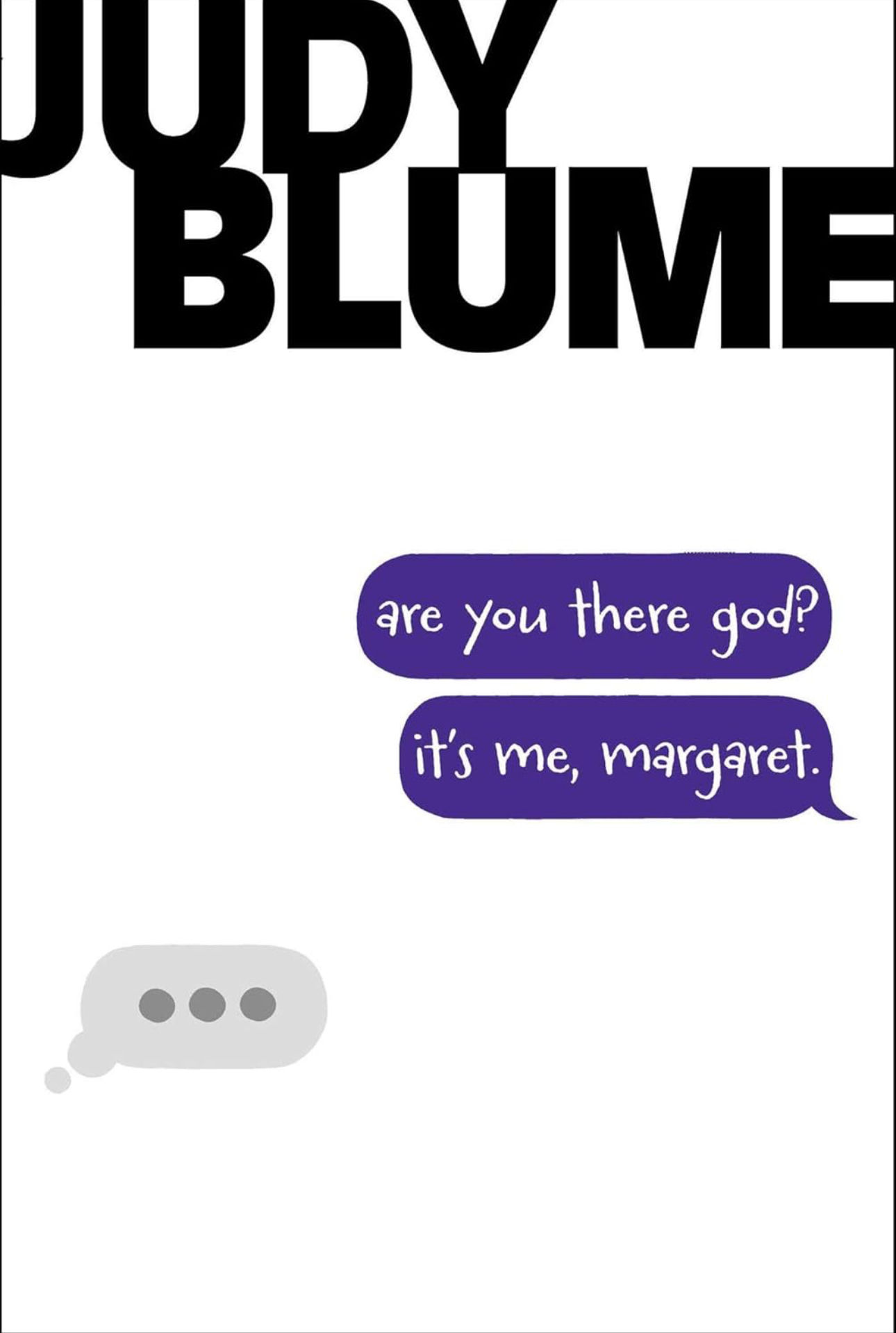 Are You There God? It’s Me, Margaret by Judy Blume