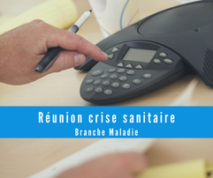 [Branche MALADIE] CR réunion de crise sanitaire du 12 Novembre 2020