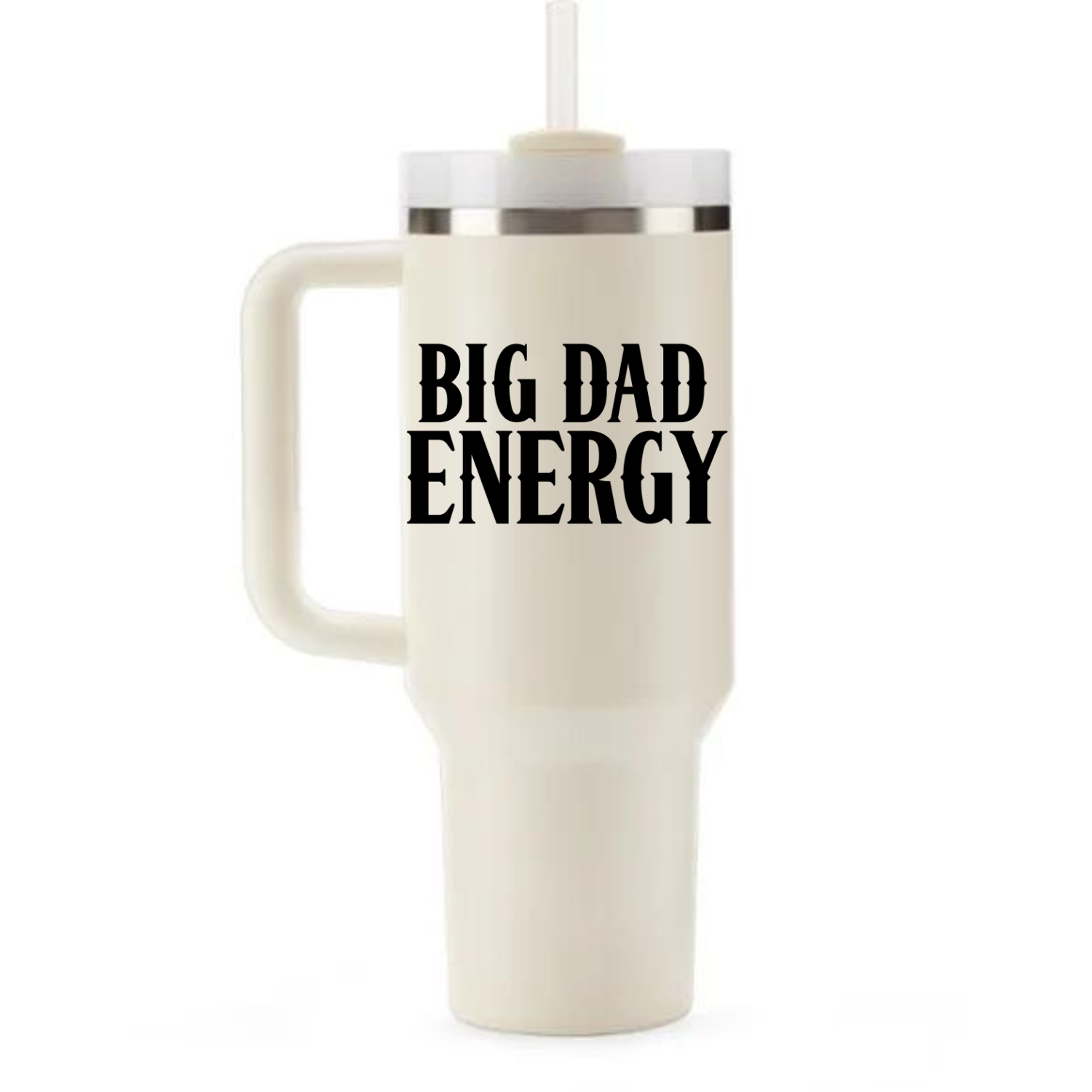 Big Dad Energy UV DTF Transfer