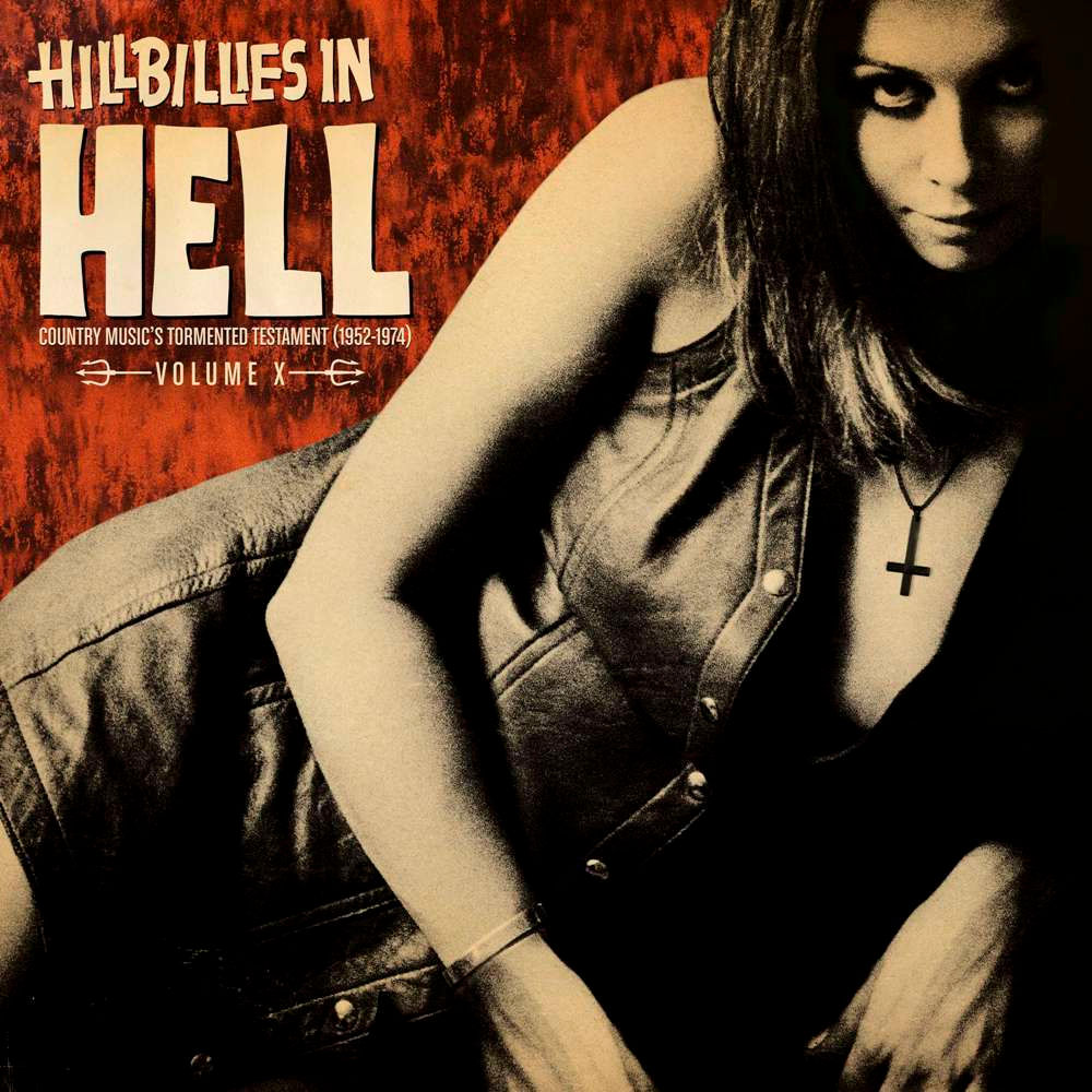 Various - Hillbillies From Hell Volume X