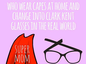 Pop of Knowledge: Supermoms!