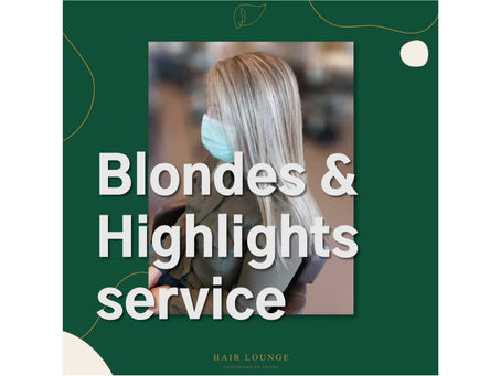 𝗕𝗹𝗼𝗻𝗱𝗲𝘀 & 𝗛𝗶𝗴𝗵𝗹𝗶𝗴𝗵𝘁𝘀 • 𝗦𝗲𝗿𝘃𝗶𝗰𝗲 •