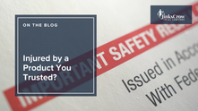 Defective household products including appliances, toys, furniture, and packaged food that may cause injury