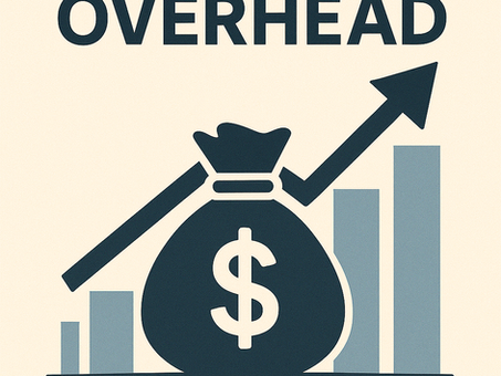 Overhead Costs: What the Numbers Don’t Tell You